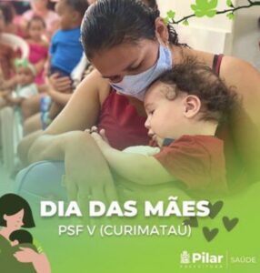 Leia mais sobre o artigo DIA DAS MÃES PSF V (CURIMATAÚ)
