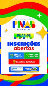 Leia mais sobre o artigo Prefeitura de Pilar/PB Abre Inscrições para Novos Editais da Política Nacional Aldir Blanc (PNAB 2026)