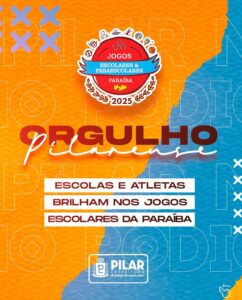 Leia mais sobre o artigo 📌 Pilar brilhou nos Jogos Escolares da Paraíba 🏆
