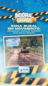Leia mais sobre o artigo 📌 Manutenção das estradas vicinais. 🚜👷🏽‍♂️🚧
